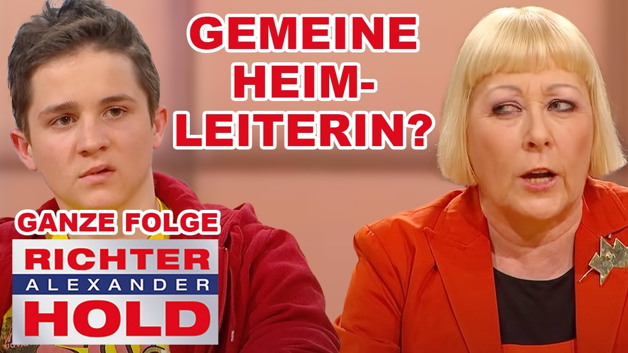 Gemeine Heimleiterin? Hat Timo mit Feuerlöscher zugeschlagen? |GANZE FOLGE| Richter Alexander Hold