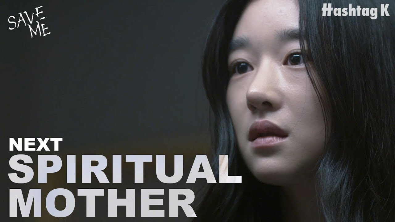 Seo Yeji Is Destined To Be The Next Spiritual Mother | Save Me Ep.7-8