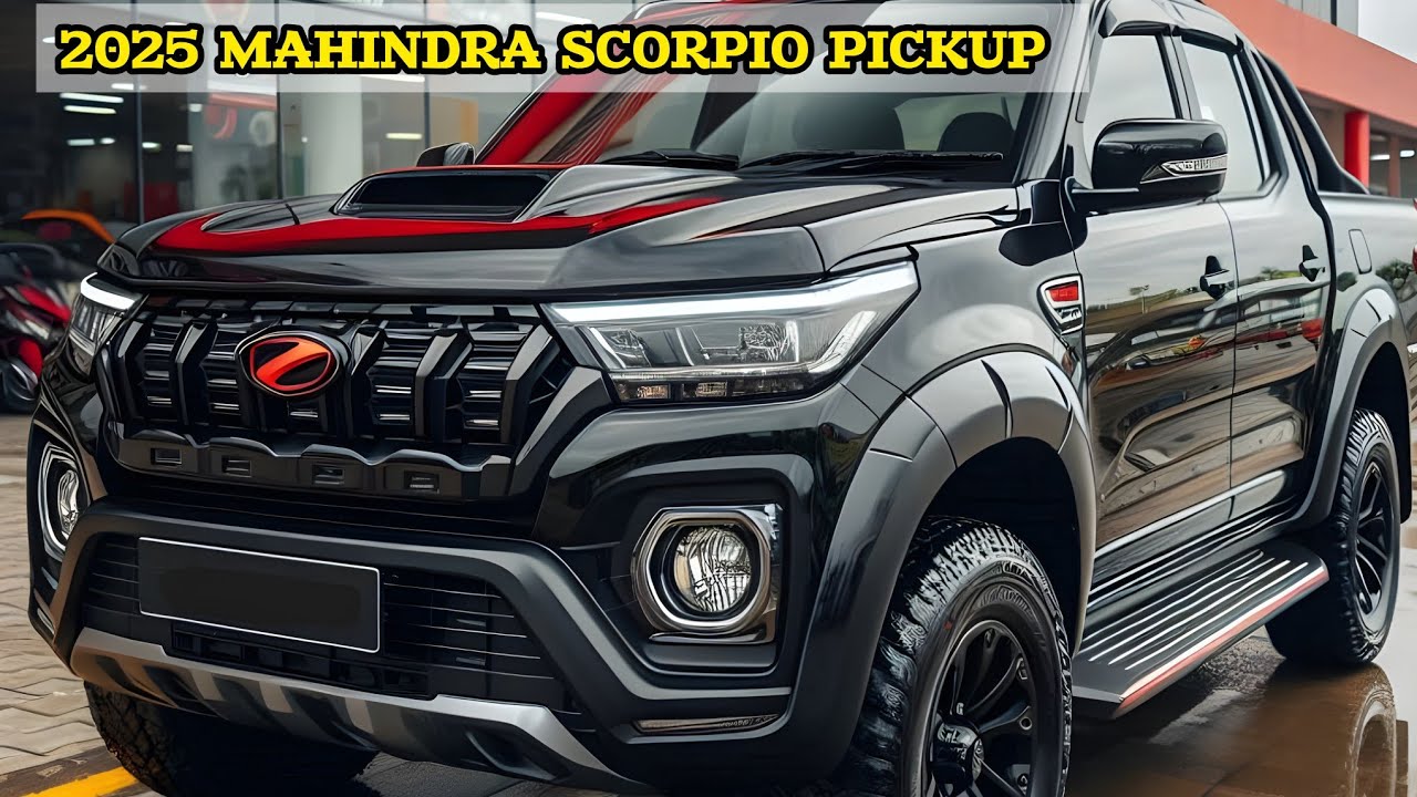 2025 MAHINDRA SCORPIO PICKUP: TRUCK THE FUTURE OF TOUGHNESS !