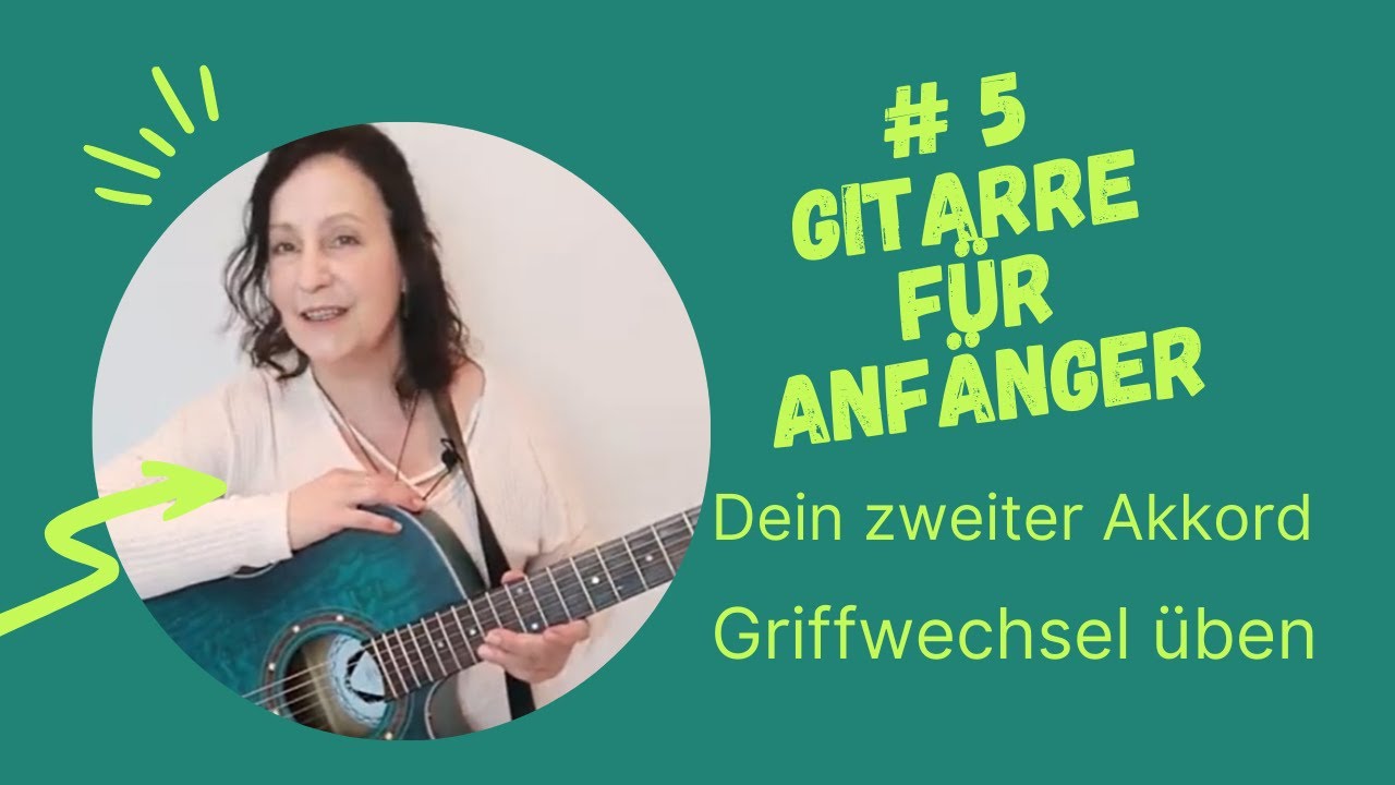 Gitarre lernen für Absolute Beginner # 5 Dein zweiter Akkord - Griffwechsel üben