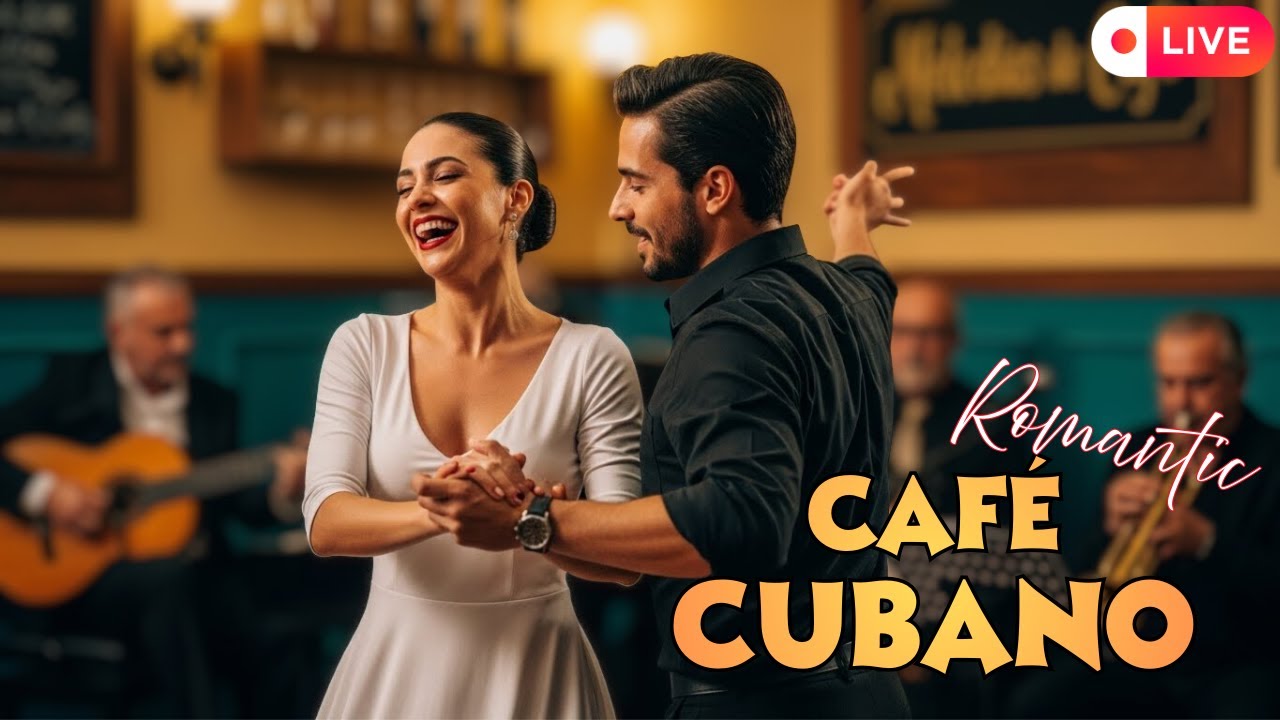 ☕ Latin Café Live | Música Cubana En Vivo Para Relajarse