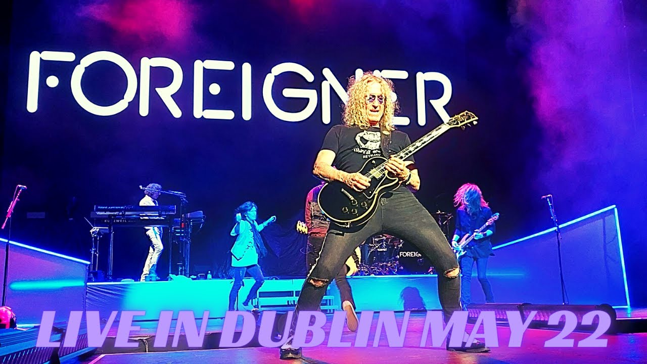 Foreigner - Live in Dublin, 10th May 2022