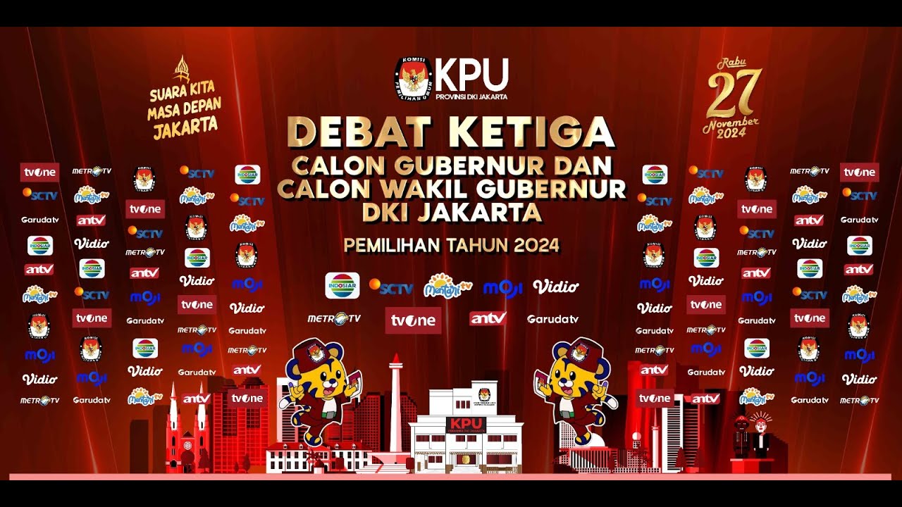 DEBAT KETIGA, CALON GUBERNUR DAN WAKIL GUBERNUR DKI JAKARTA TAHUN 2024