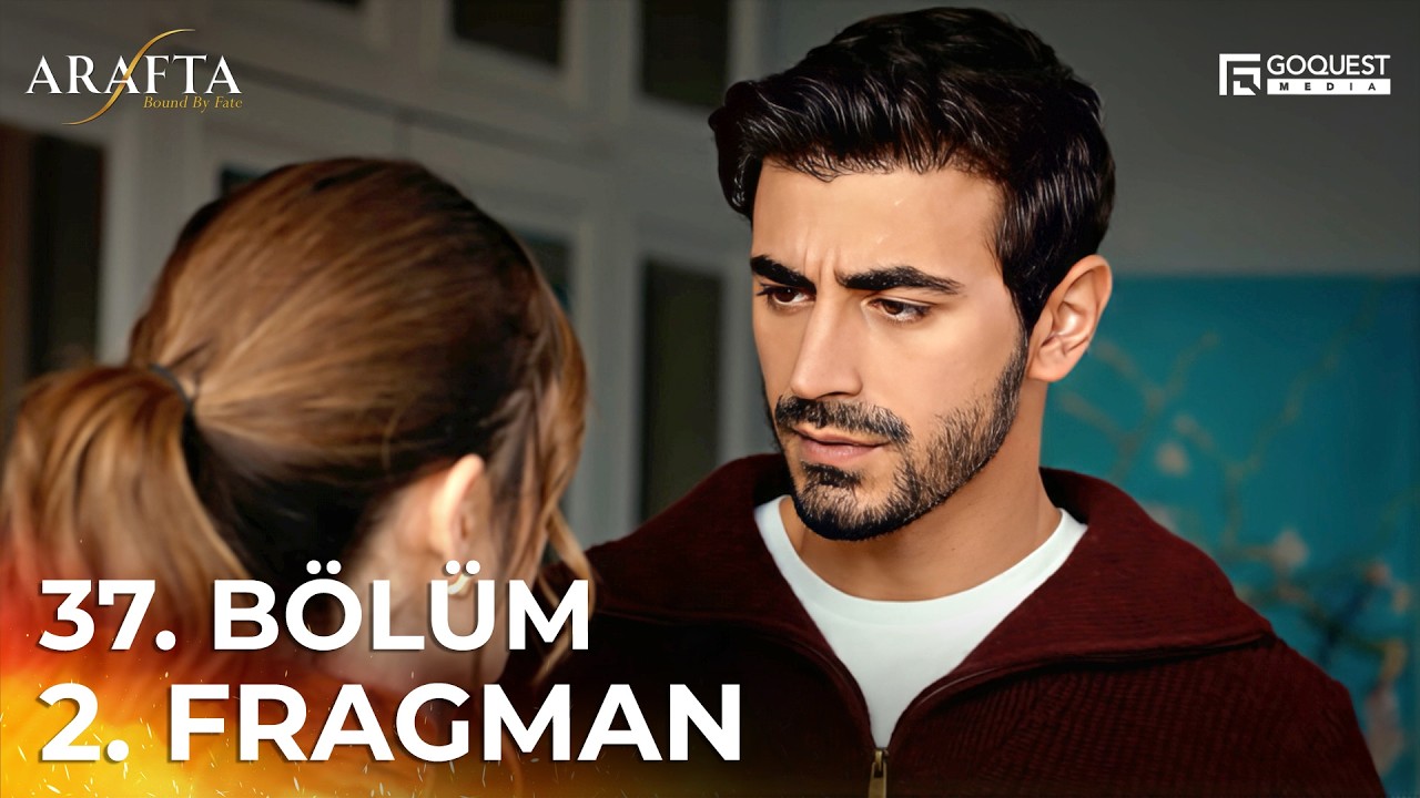 ARAFTA 37. Bölüm 2. Fragmanı | Yeni Diziler 2025 | Arafta - Türk Dizileri #EP37