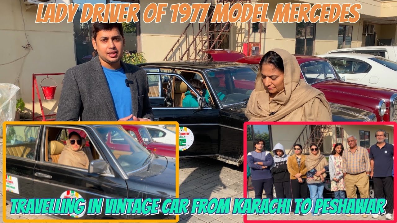Lady Driver Of 1977 Model Mercedes | Umair Point