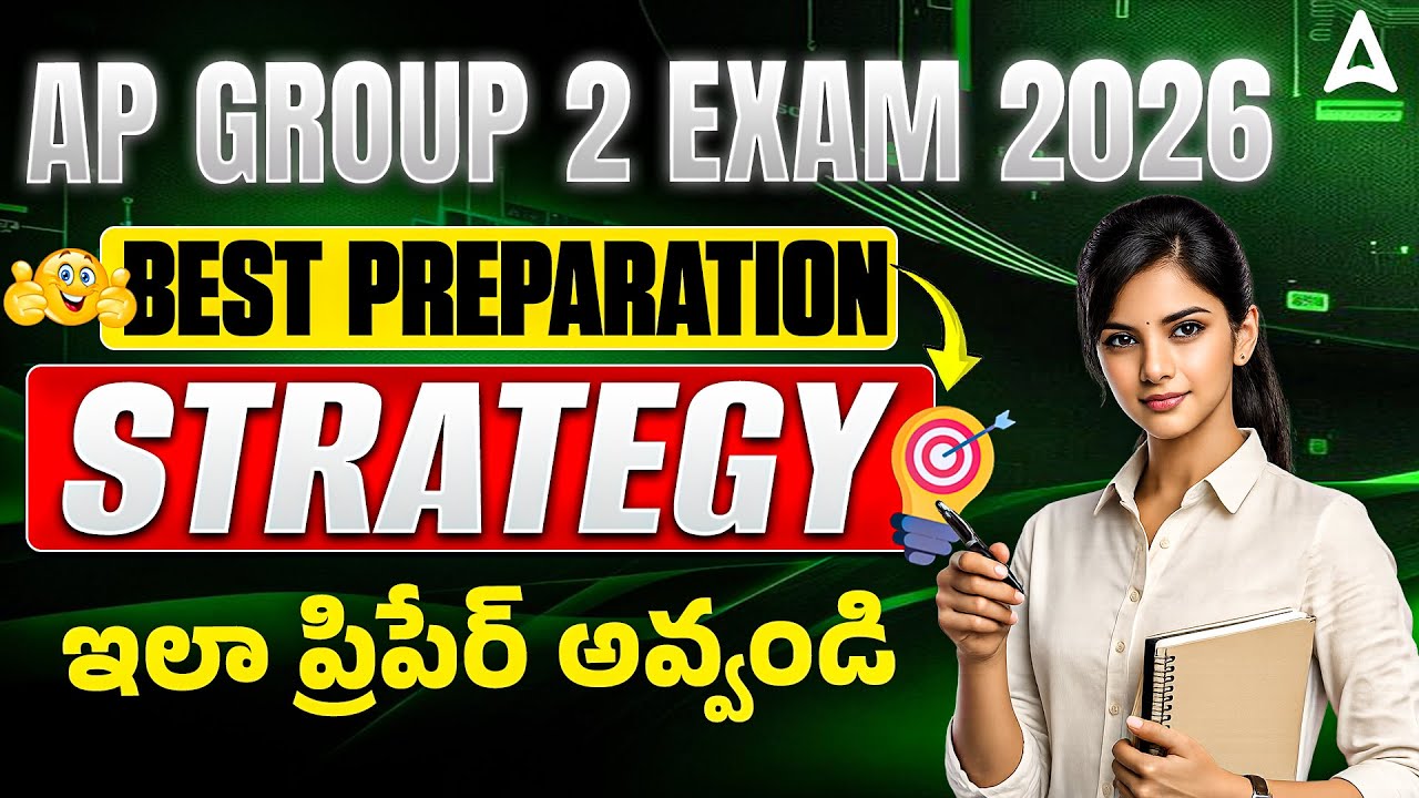 APPSC Group 2 Preparation Plan 2026 | APPSC Group 2 Preparation Strategy in Telugu | Adda247 Telugu