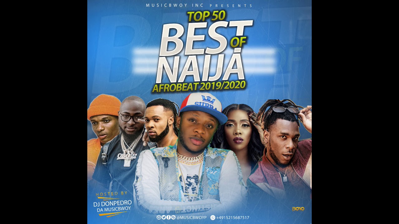 TOP 50 BEST OF  NAIJA HITS AFROBEAT 2019|2020 DECEMBER AUDIO MIX DJ DONPEDRO FT WIZKID|DAVIDO|TEKNO