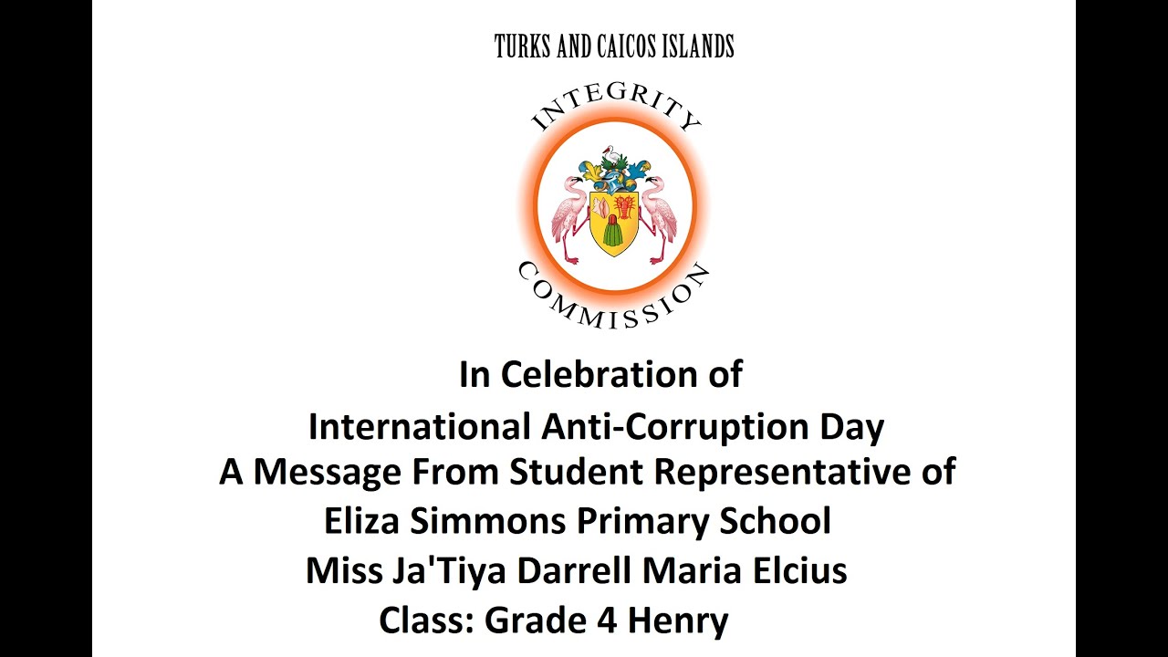 International Anti-Corruption Day Message from TCI Eliza Simmons Primary School Representative
