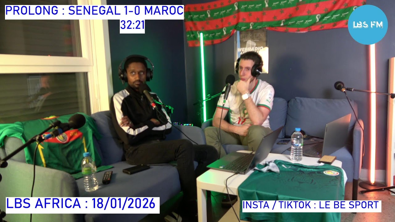 SENEGAL VS MAROC :  AVANT MATCH ET COMMENTAIRE RADIO