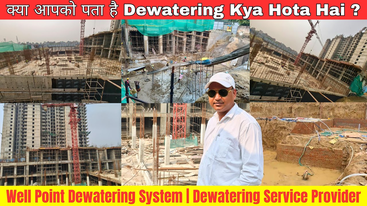 What is Dewatering in Construction | Well Point Dewatering System |Dewatering Service Provider India