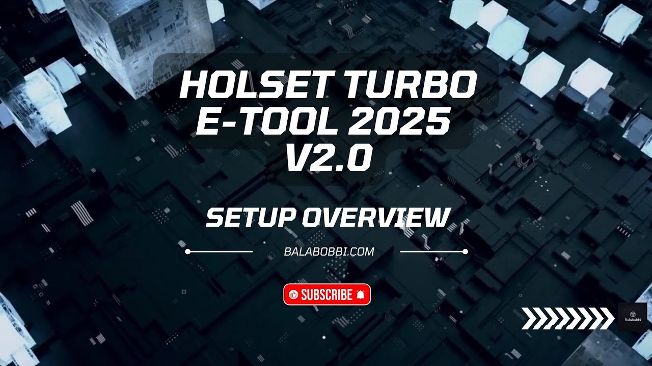 ⚙️ Holset Turbo E-Tool 2025 v2.0 - Setup Overview
