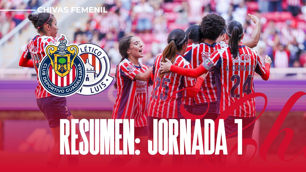 RESUMEN Y GOLES: Chivas Femenil vs San Luis | Jornada 1 | Clausura 2026