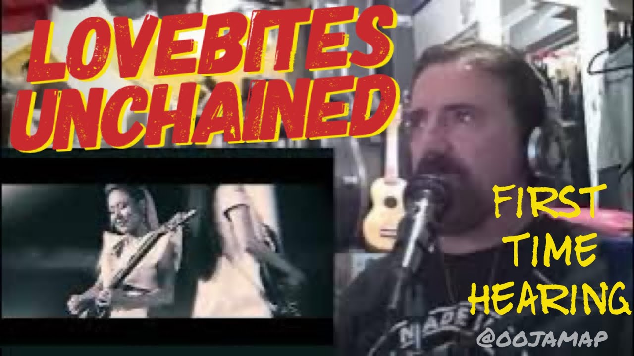 Lovebites - Unchained - old Aussie reacts