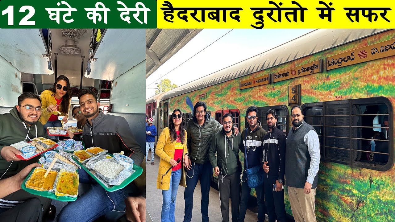 Sleeper Journey in Hyderabad Duronto with Group Amazing Experience in 1200/-