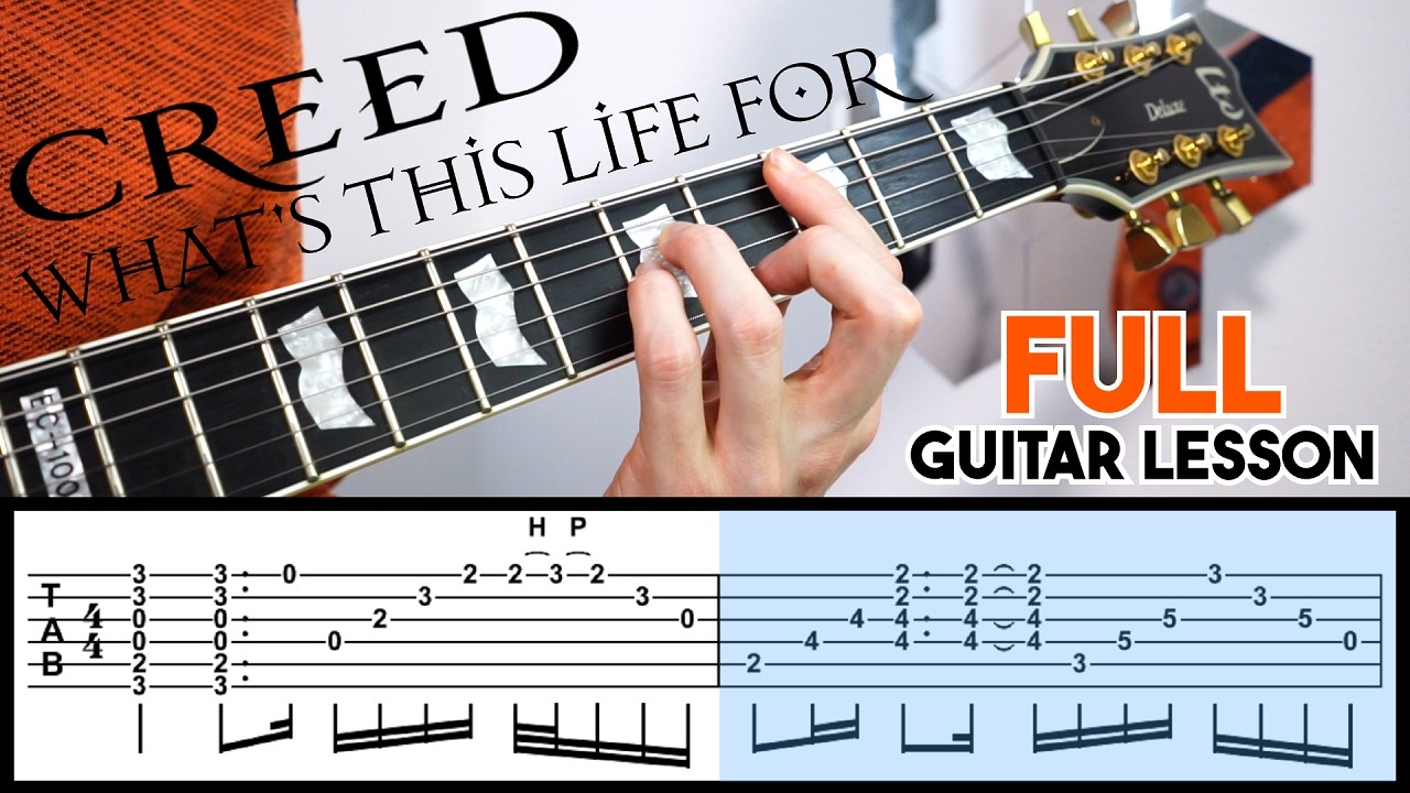 CREED - What's this life for | Full detailed guitar lesson with TAB