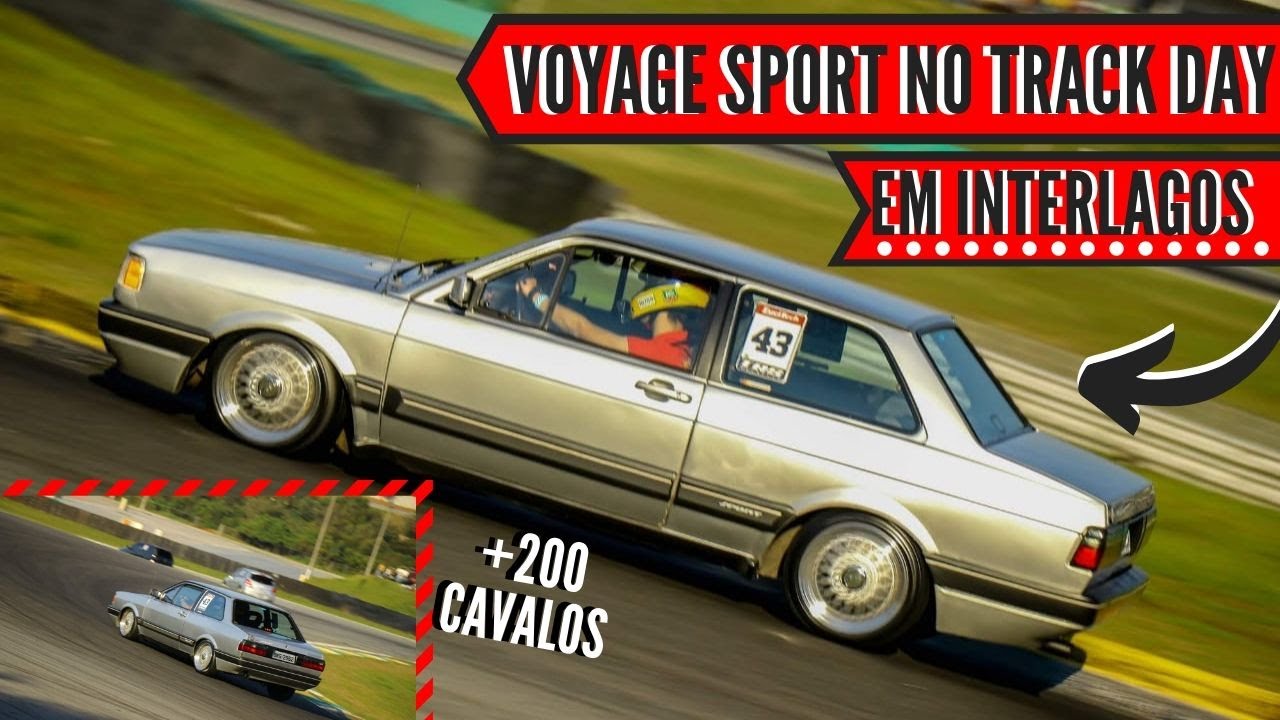 VOYAGE SPORT TURBO TRACK DAY - PRIMEIRO TRACK DAY EM INTERLAGOS