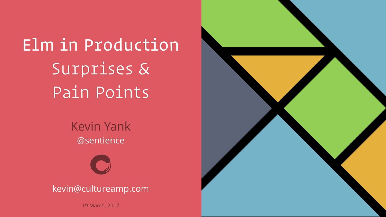 Elm in Production: Surprises & Pain Points