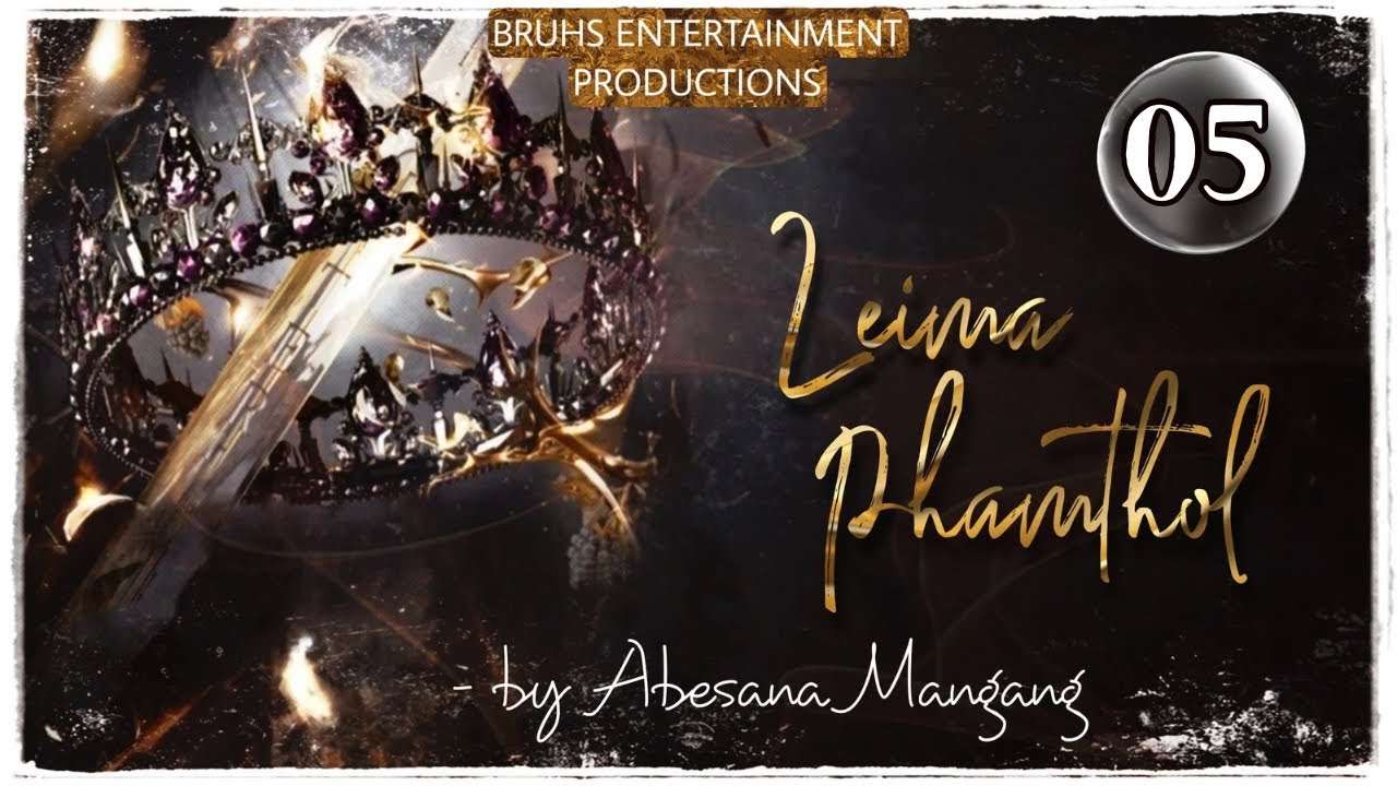 Leima Phamthol (05) Mona | Abesana Mangang
