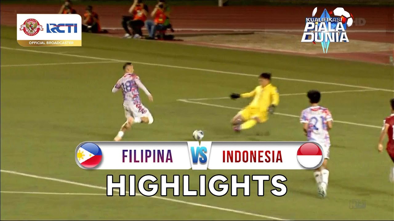 FILIPINA vs  INDONESIA| HIGHLIGHT FIFA WORLD CUP 2026 KUALIFIKASI 2nd ROUND LEG 1