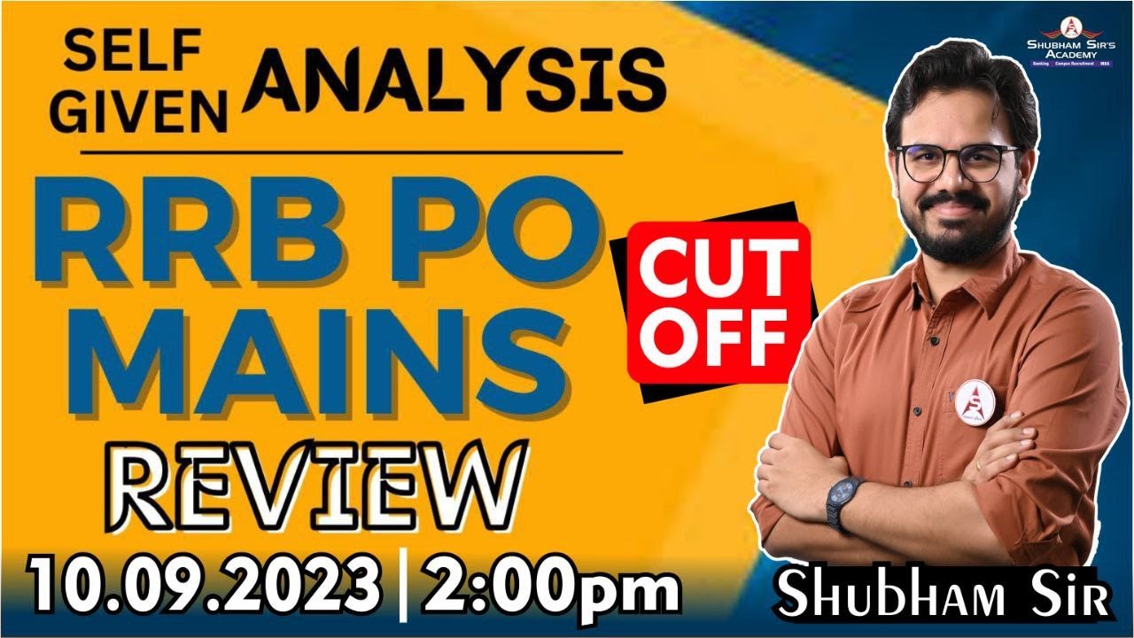 RRB PO MAINS REVIEW || Shubham Sir 10.09.2023