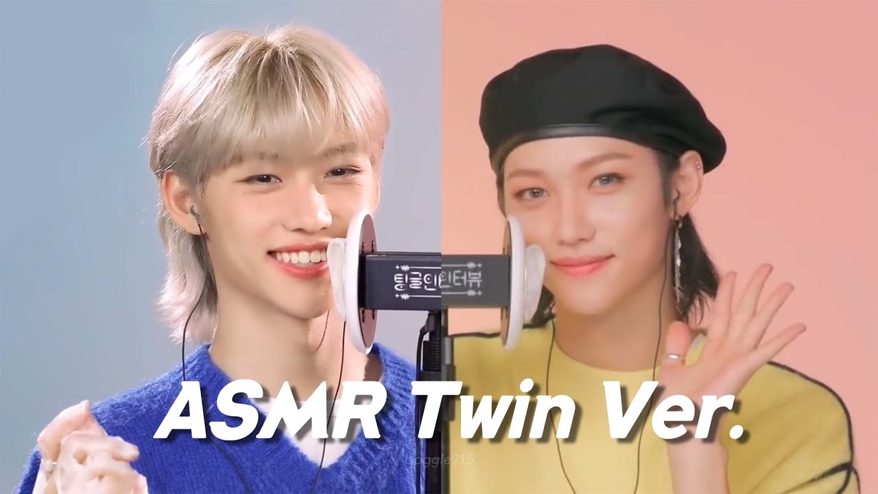 스트레이키즈 용복이와 필릭스 / 쌍둥이 ASMR / Twin Ver.