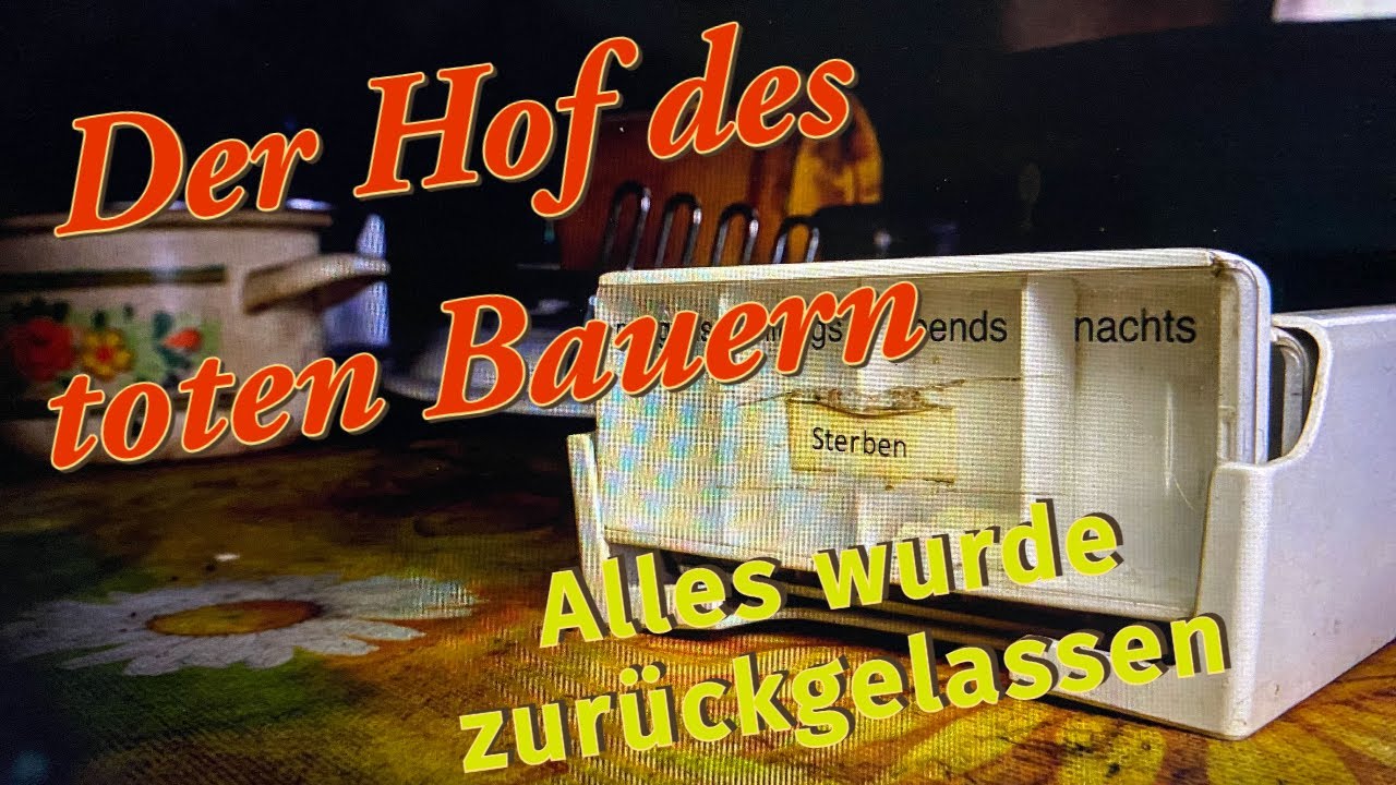 DER HOF DES TOTEN KUTSCHERS - Alles ist noch da !! #lost #urbex #lostplace