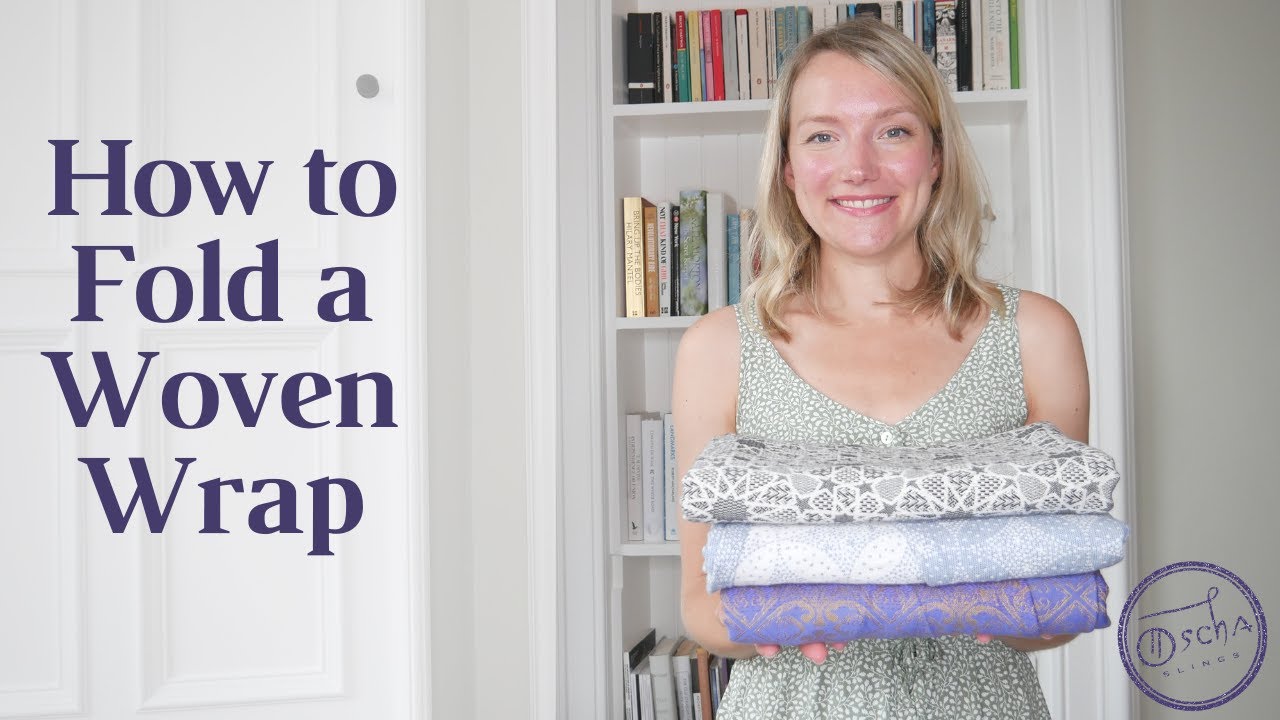 How to Fold a Woven Baby Wrap Like a Pro