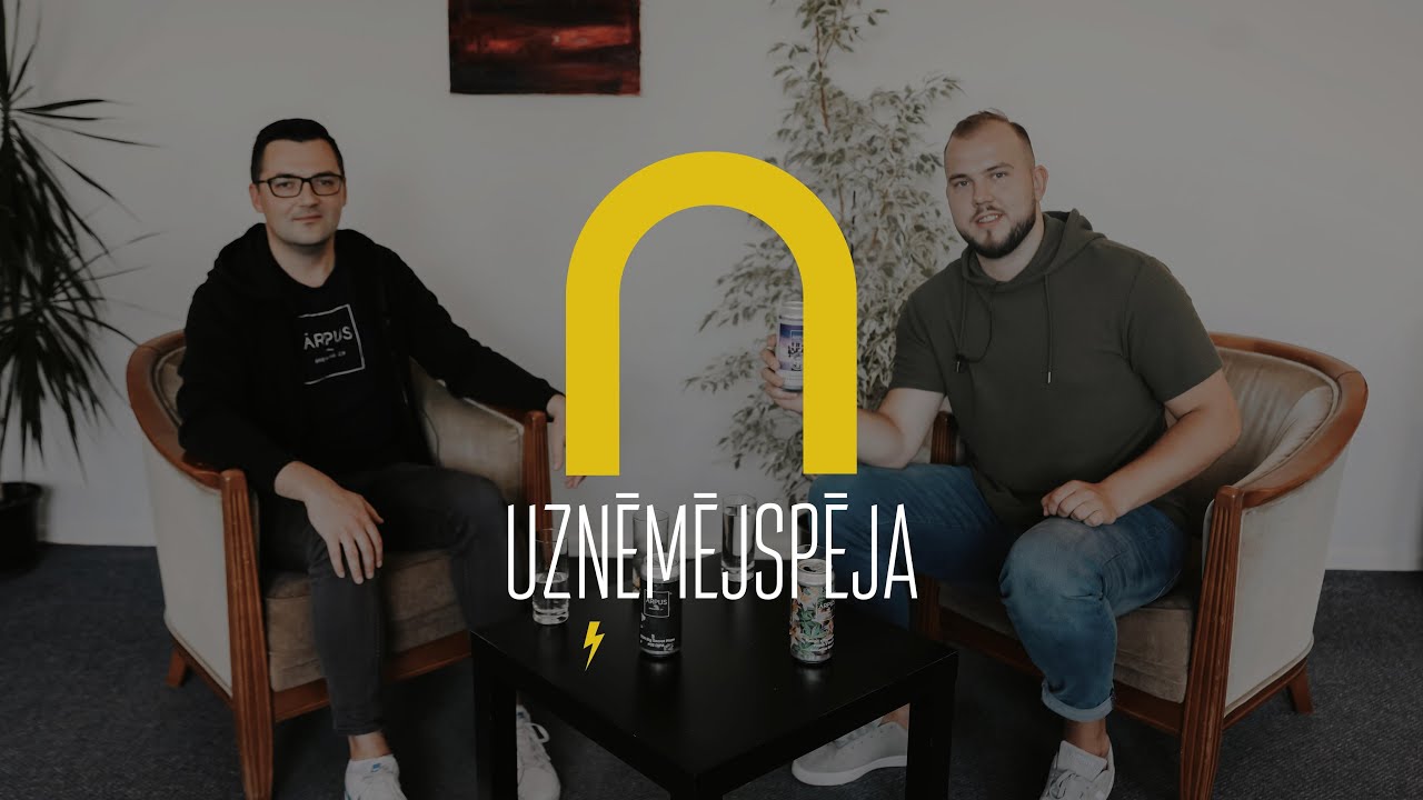 UZŅĒMĒJSPĒJA #13 Priecējot klientu garšu kārpiņas pasaulē! - Ģirts Tihomirovs - “Ārpus Brewing Co.”