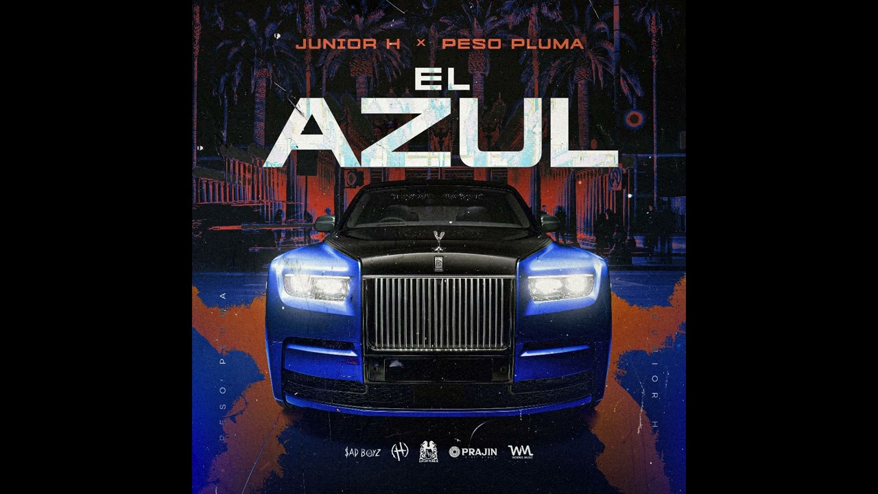 Junior H, Peso Pluma - El Azul (Instrumental)