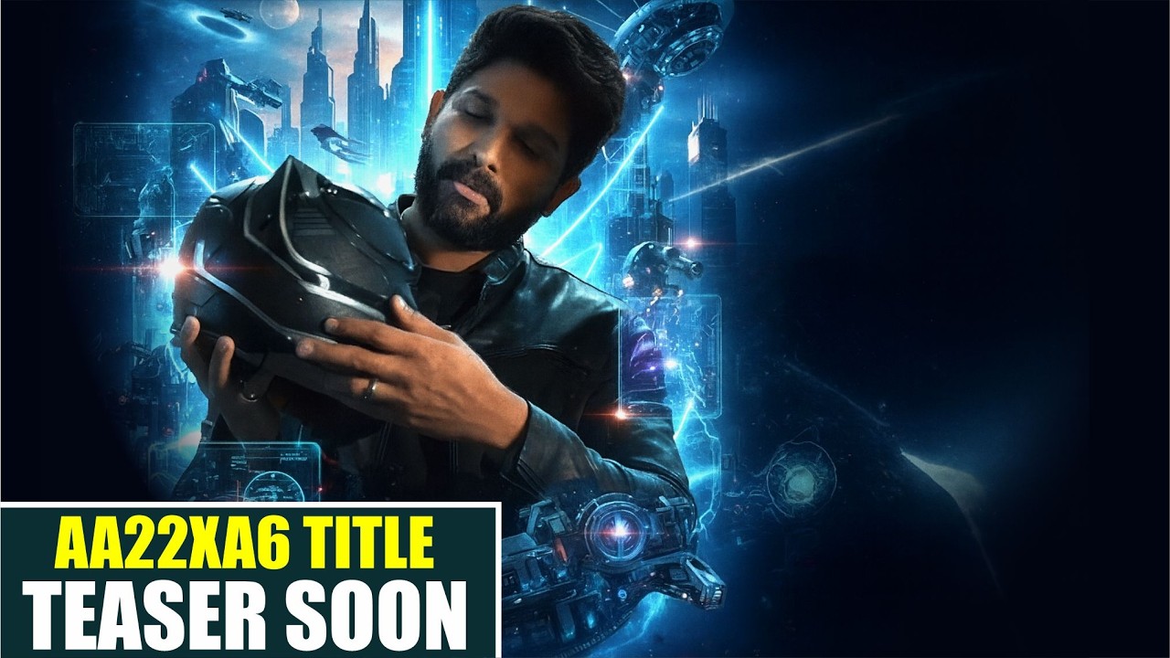 AA22xA6 Title Teaser Soon | Biggest Sci-Fi Loading!😱