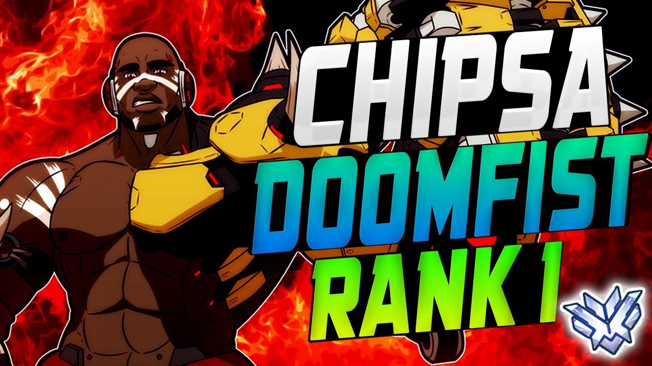 CHIPSA PRO DOOMFIST! [ OVERWATCH SEASON 9 TOP 500 ]