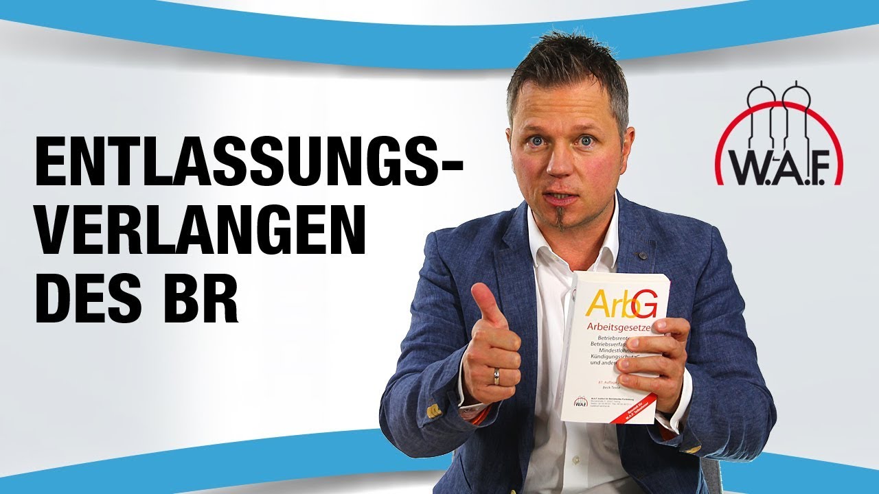 Kündigungsschutz nach Entlassungsverlangen des BR? | Betriebsrat Video