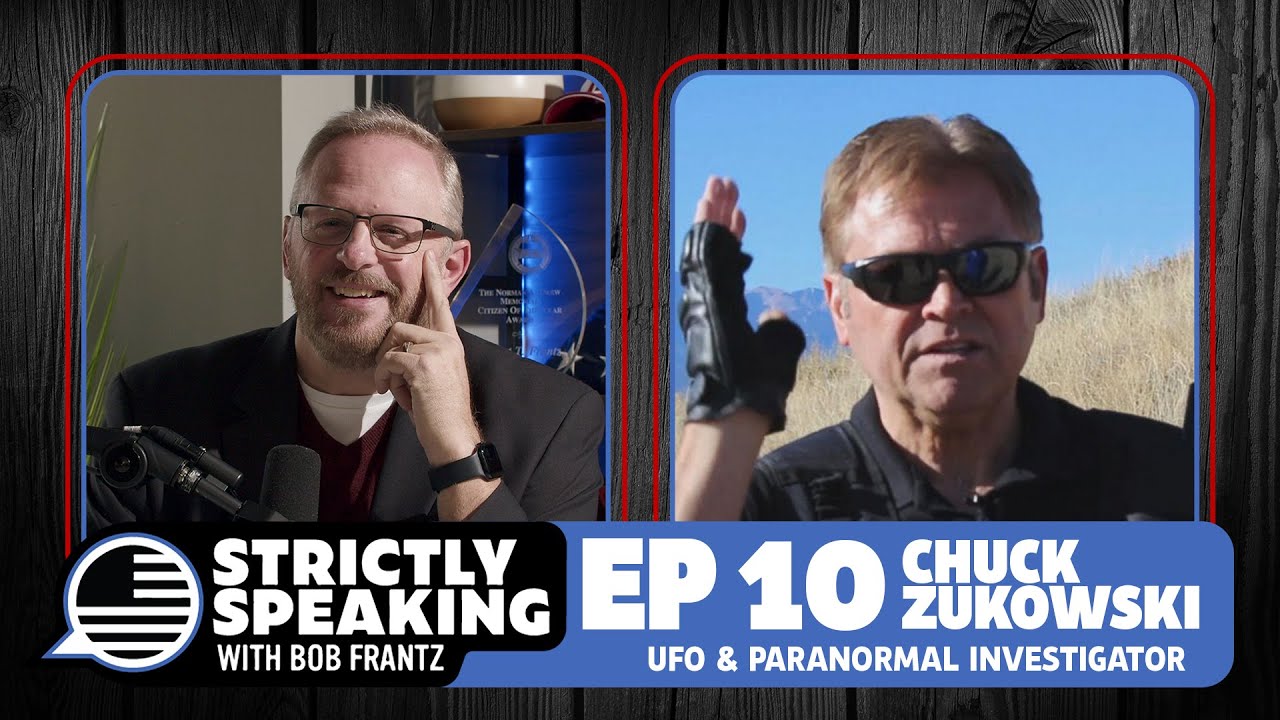CHUCK ZUKOWSKI - Strictly Speaking with Bob Frantz - Ep. 10