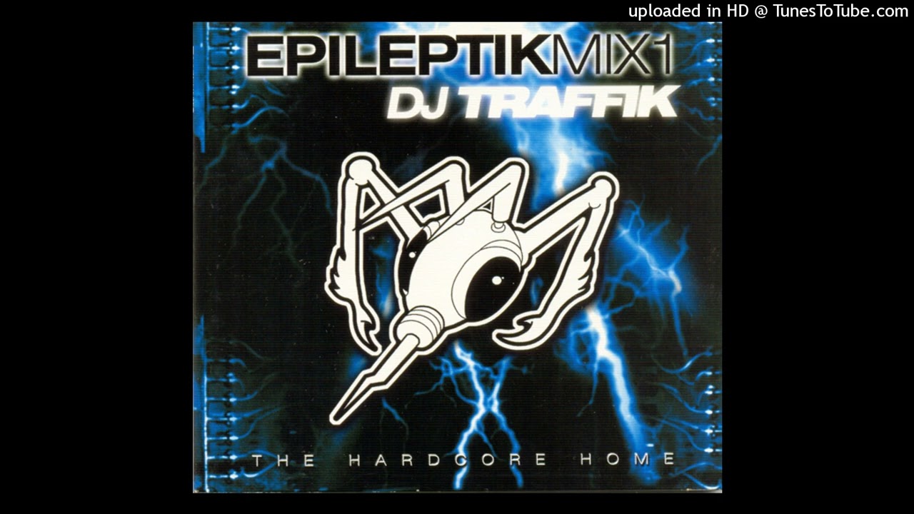 Epileptik Mix 1 - DJ Traffik - 04 Koz  Hardcore - Message Revenge