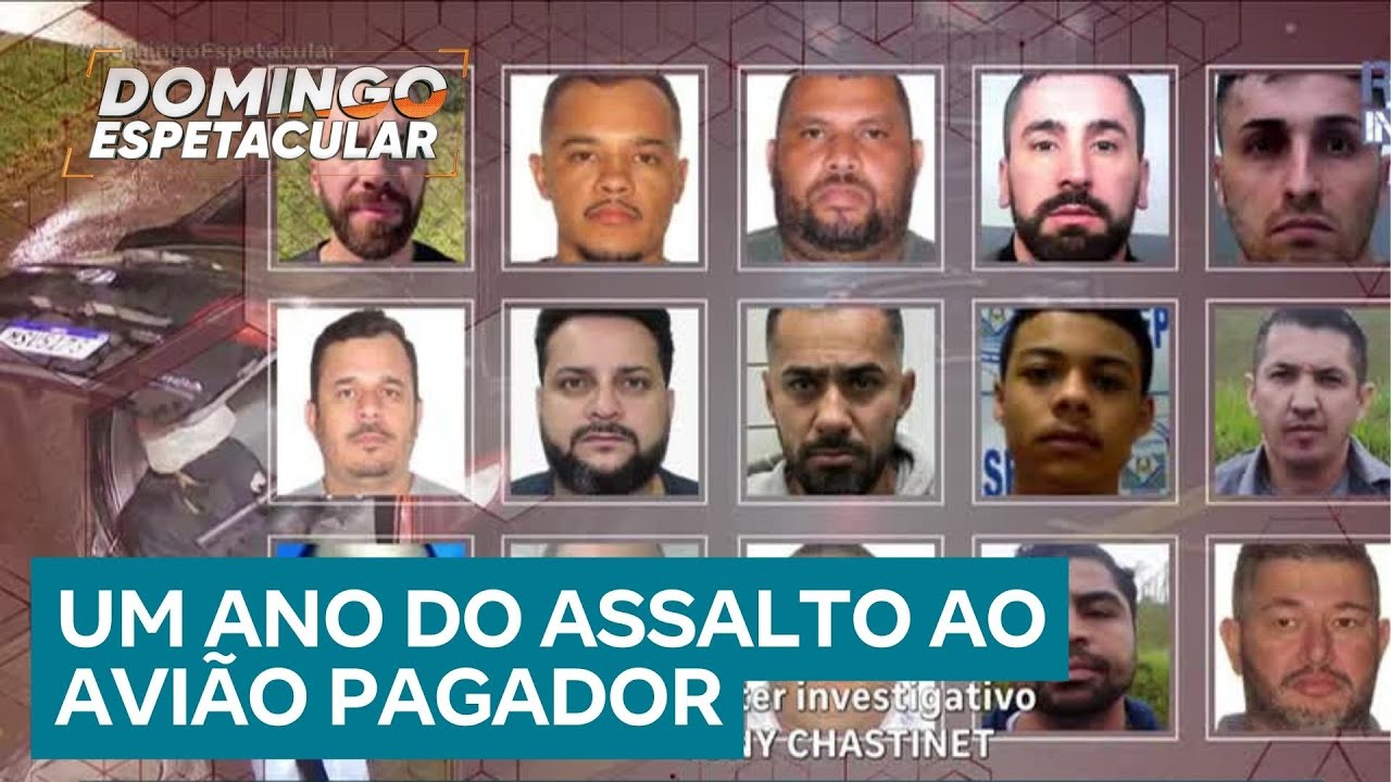 Assalto ao avião pagador: um ano depois, PF segue em busca pelo principal financiador do crime
