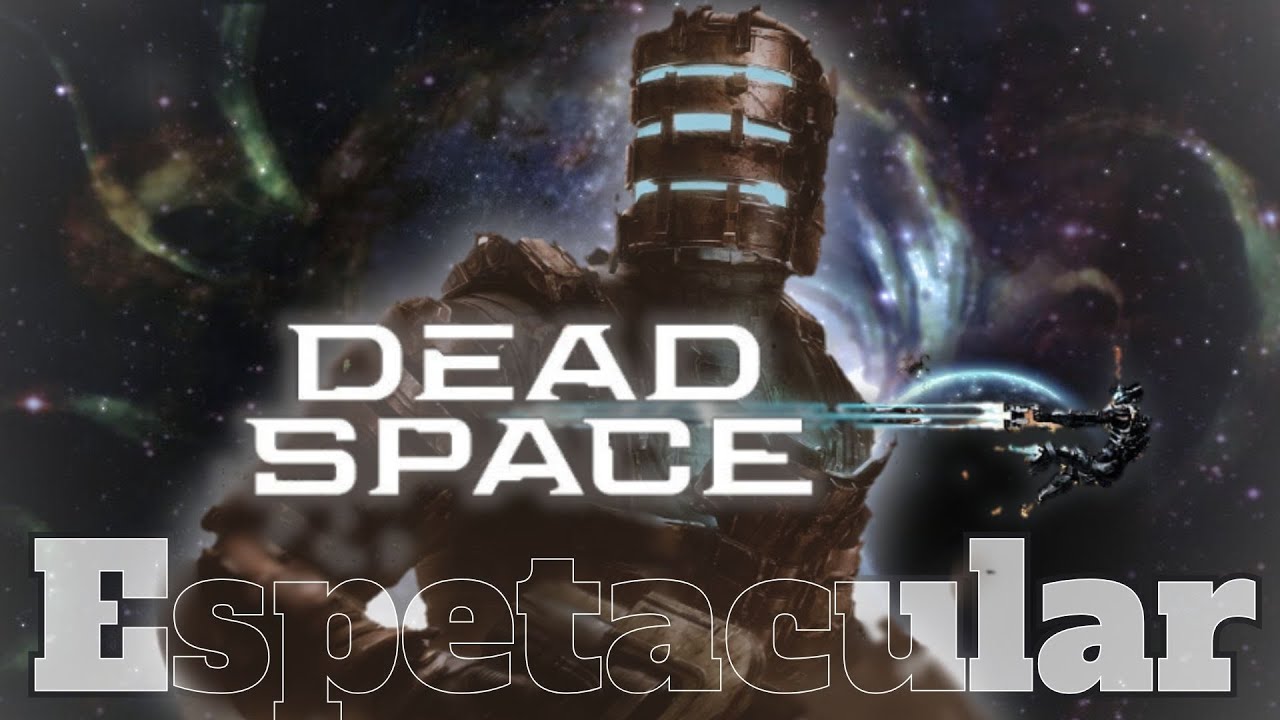 Dead Space é espetacular e ainda assusta!