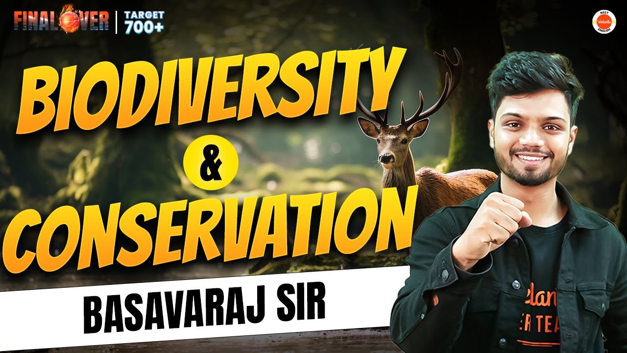 Biodiversity and Conservation | NCERT Lines + PYQs Solving | NEET 2024 Biology | Detailed