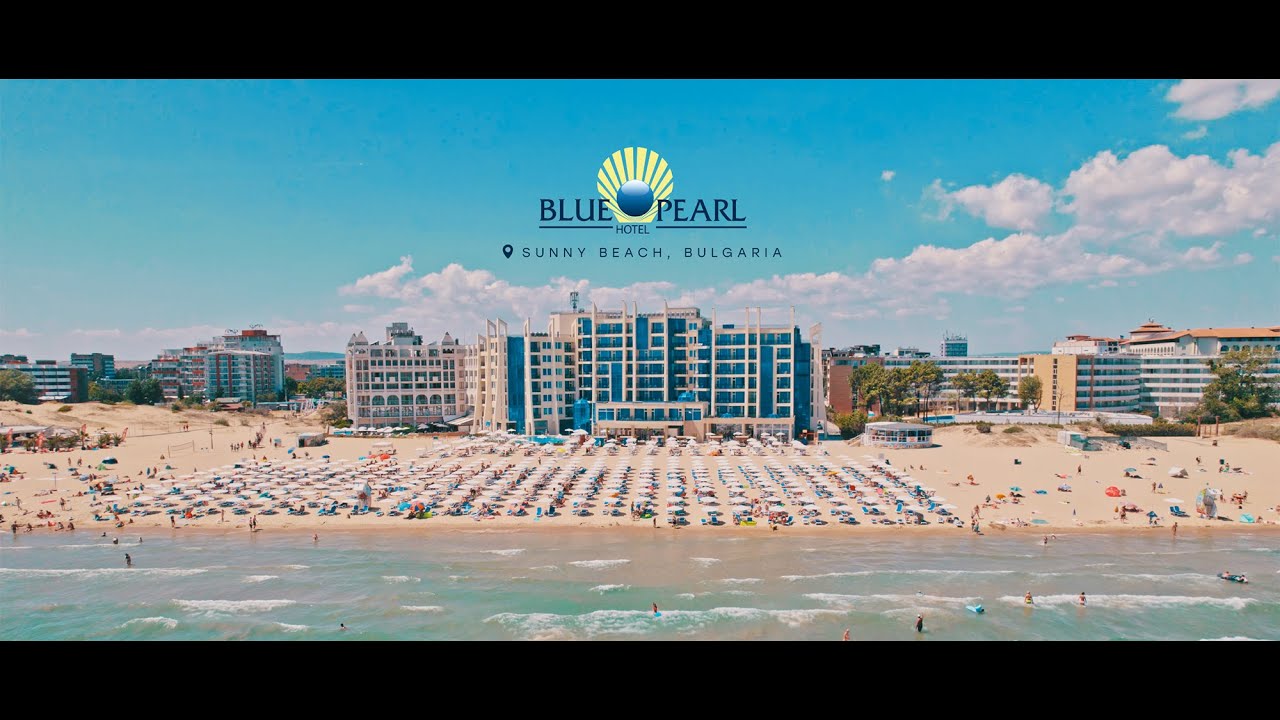 Hotel Blue Pearl, Sunny Beach | Хотел Синя Перла, Слънчев бряг