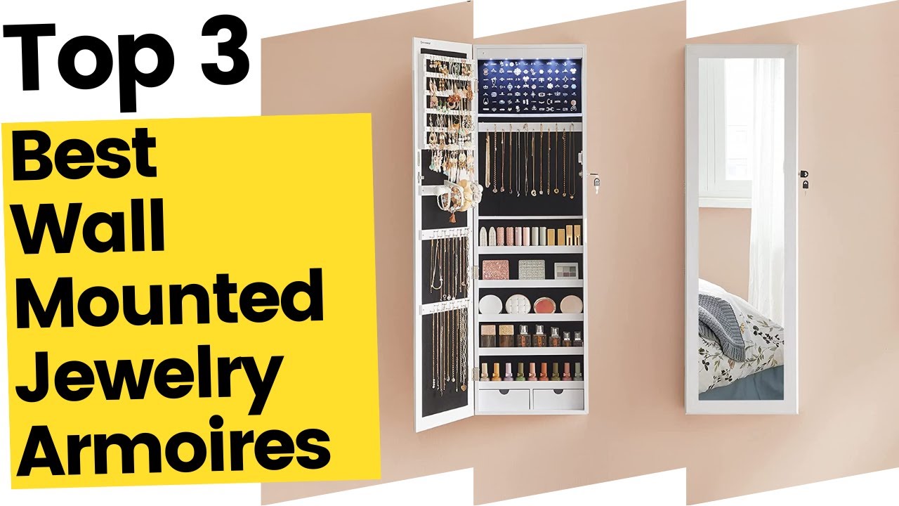THE 3 BEST Wall-Mounted Jewelry Armoires for 2023