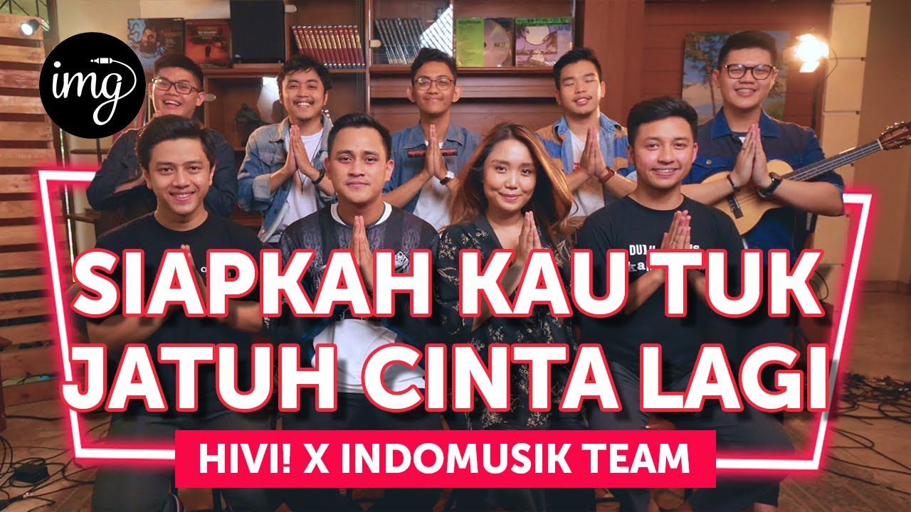 SIAPKAH KAU TUK JATUH CINTA LAGI (LIVE PERFORM) - Ft. HiVi!
