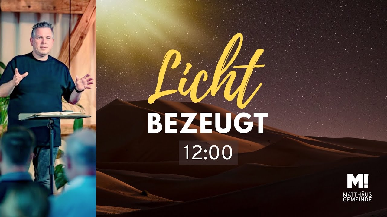 12 Uhr Online-Gottesdienst im Advent 7.12.2025 | LICHT #2 Bezeugt | Matthäus Gemeinde Bremen