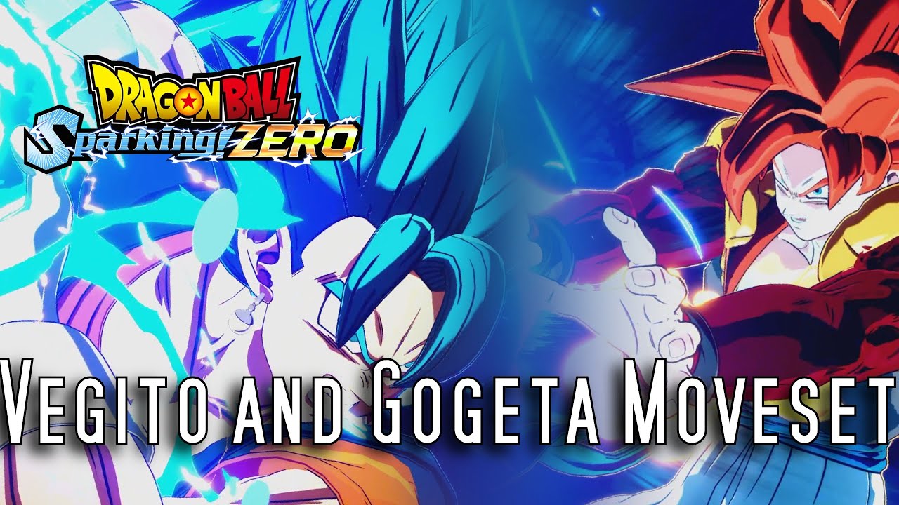 Dragon Ball Sparking ZERO Vegito and Gogeta Moveset