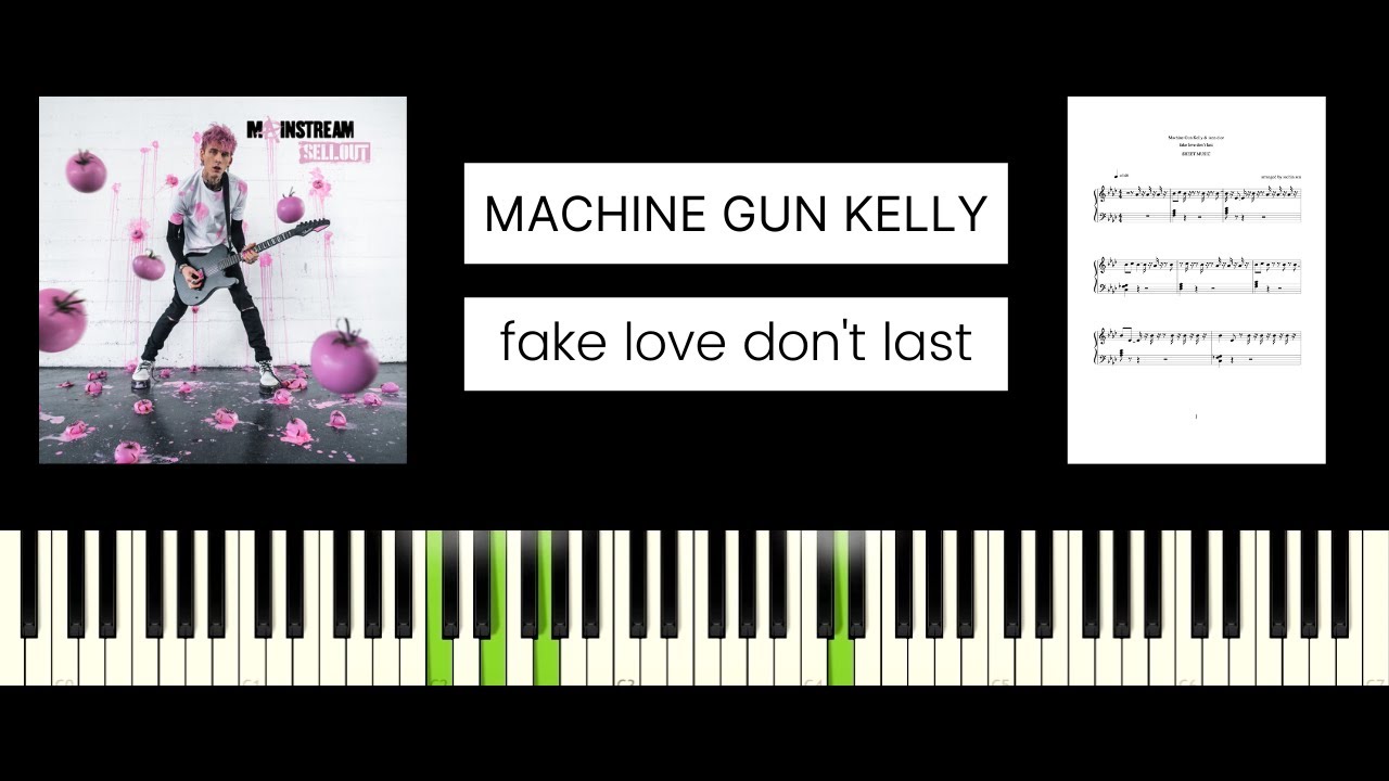 Machine Gun Kelly & iann dior - fake love don&rsquo;t last (BEST PIANO TUTORIAL & COVER)