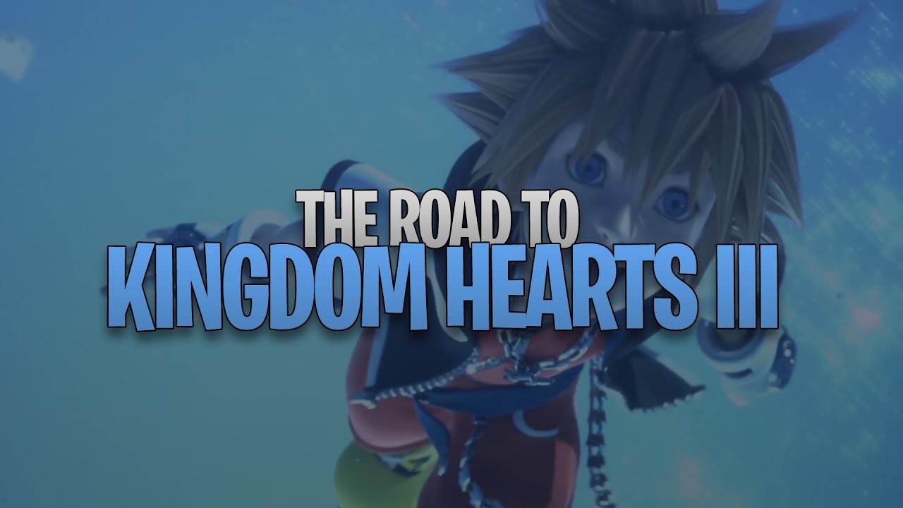 The Road to Kingdom Hearts III - Teaser Trailer