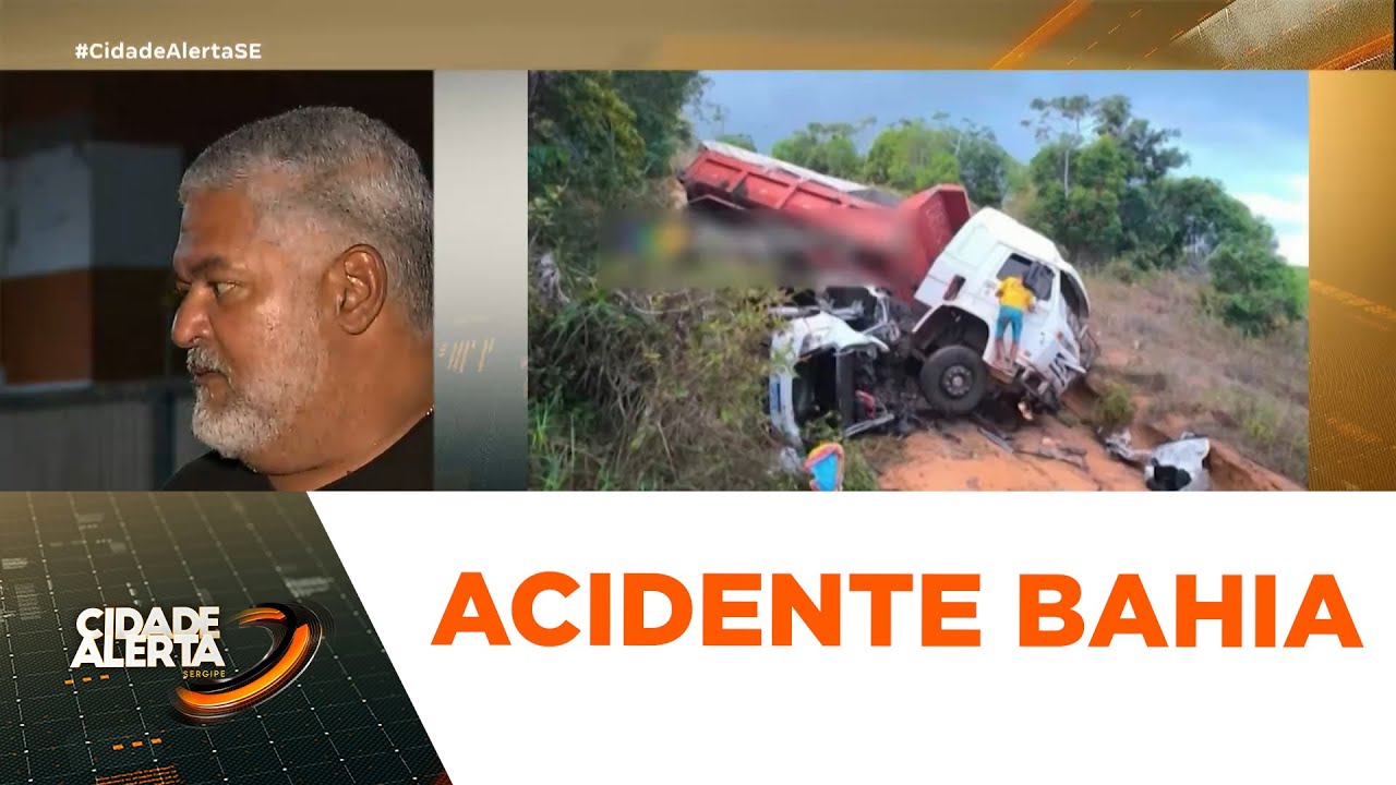 Motorista da caçamba que arrastou carro e matou família sergipana na Bahia estava alcoolizado - CA