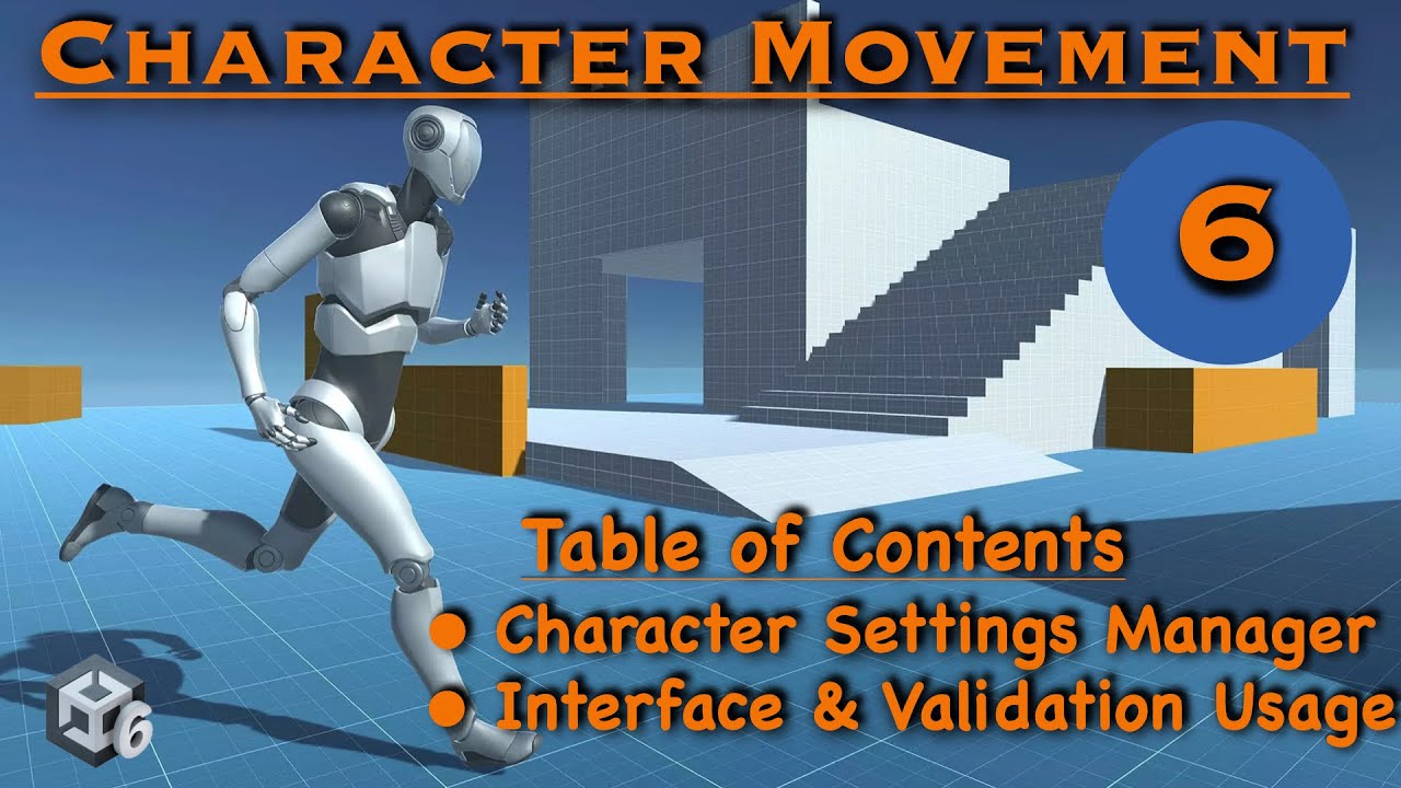 Unity 6 ile Karakter Hareket Ettirme || Bölüm 6 || Character Settings Manager