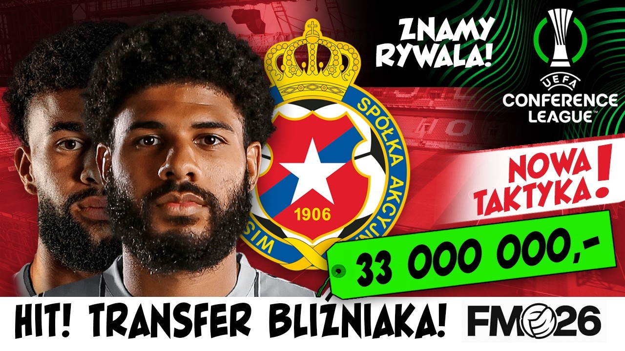 Wisła Kraków 21 - Hit! Transfer bliźniaka!