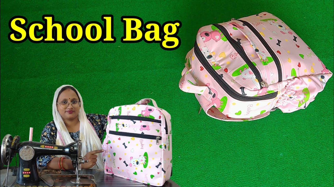 School bag cutting and stitching / school bag banane ka tarika / school bag kaise banate hain #bag