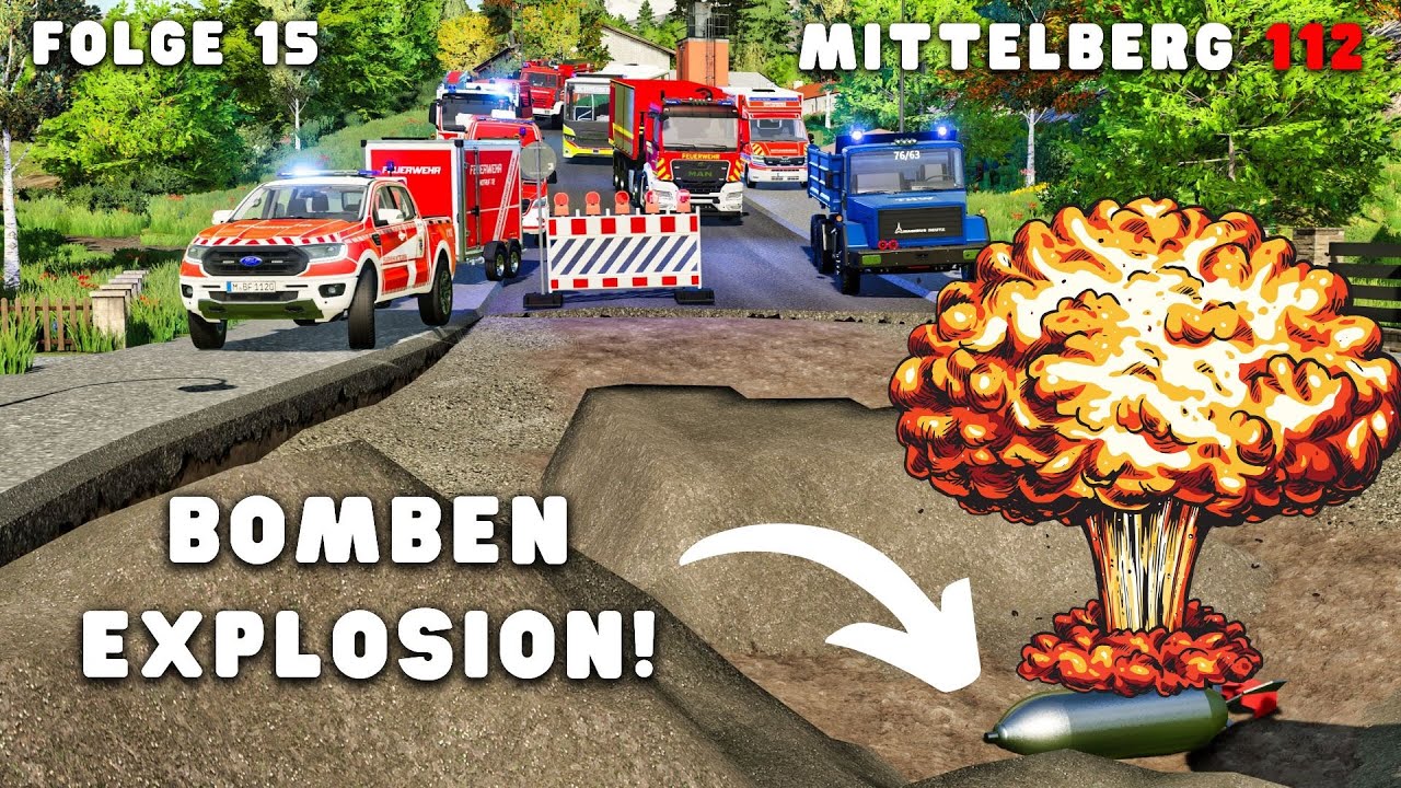 MITTELBERG 112 - BOMBE EXPLODIERT AUF BAUSTELLE! GROSSEINSATZ für die Feuerwehr! 😳