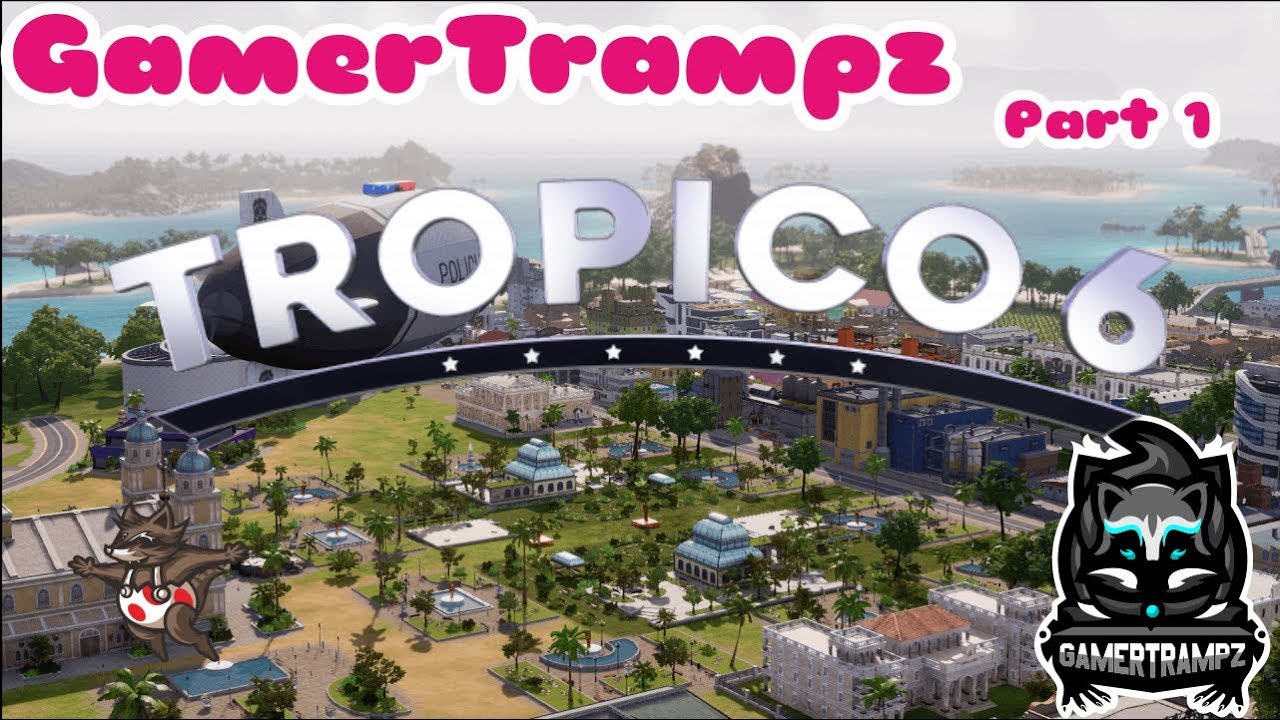 Tropico 6 - Ep01 - El Presidente *FIRST LOOK* (Tropico 6 Gameplay)